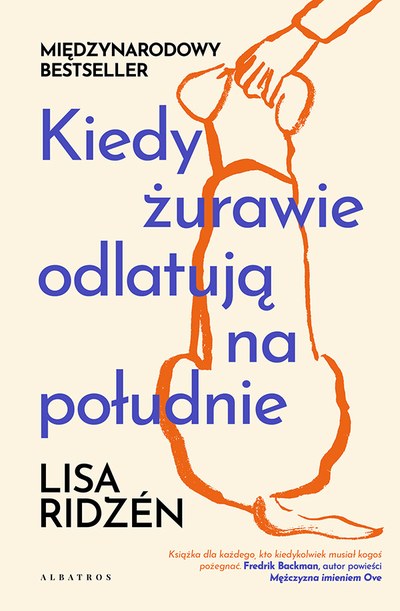 Okładka: Kiedy żurawie odlatują na południe — Lisa Ridzén