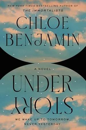 Okładka: Under Story — Chloe Benjamin