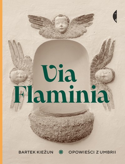 Okładka: Via Flaminia — Bartek Kieżun