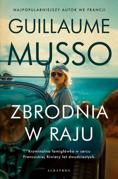 Okładka: Zbrodnia w raju — Guillaume Musso